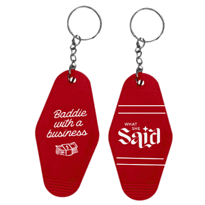 Baddie with a Business Keychain